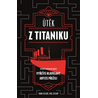 Útěk z Titaniku