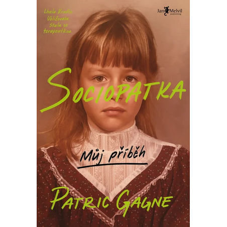Sociopatka: Můj příběh