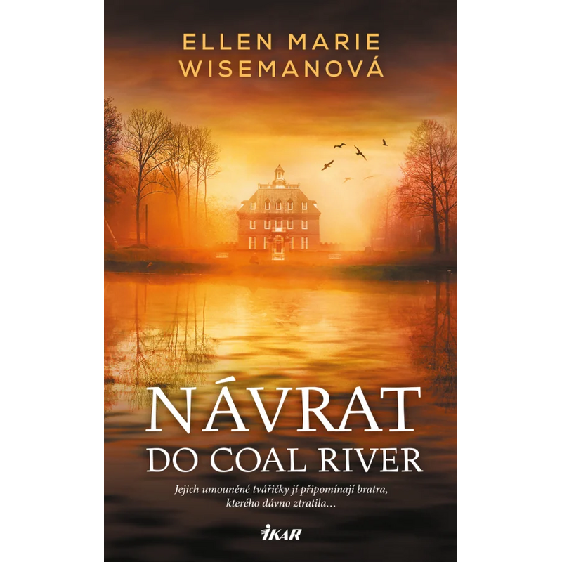 Návrat do Coal River