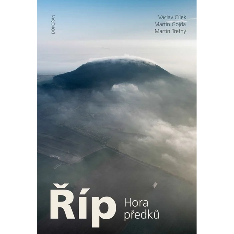 Říp: Hora předků