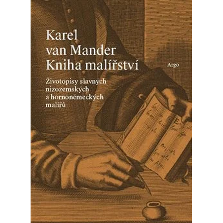 Kniha malířství: Životopisy slavných nizozemských a hornoněmeckých malířů