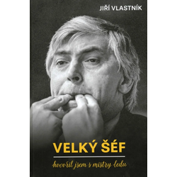 Velký šéf - Hovořil jsem s...