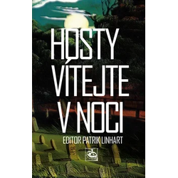 Hosty vítejte v noci