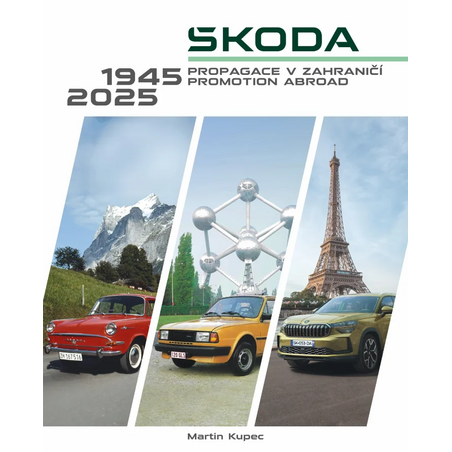 Škoda - Propagace v zahraničí / Promotion abroad 1945-2025