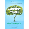 Moučný mozek - Celoživotní plán