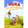 Hurá na prázdniny - Opakování 4. třídy