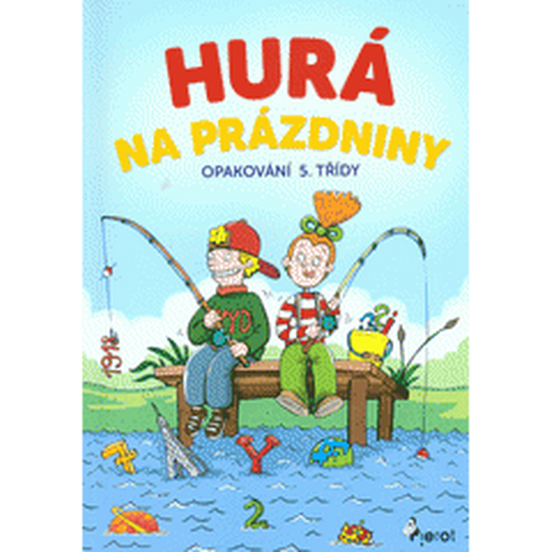 Hurá na prázdniny - Opakování 5. třídy