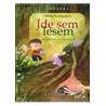 Jde sem lesem