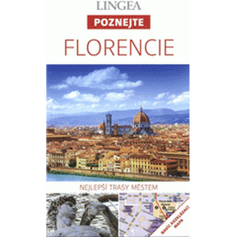 Florencie - Poznejte