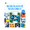 Korálkové náramky