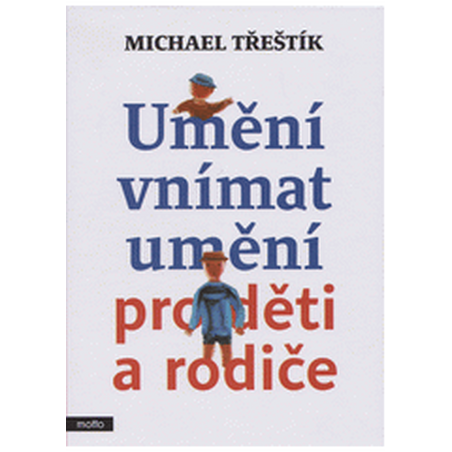 Umění vnímat umění pro děti a rodiče