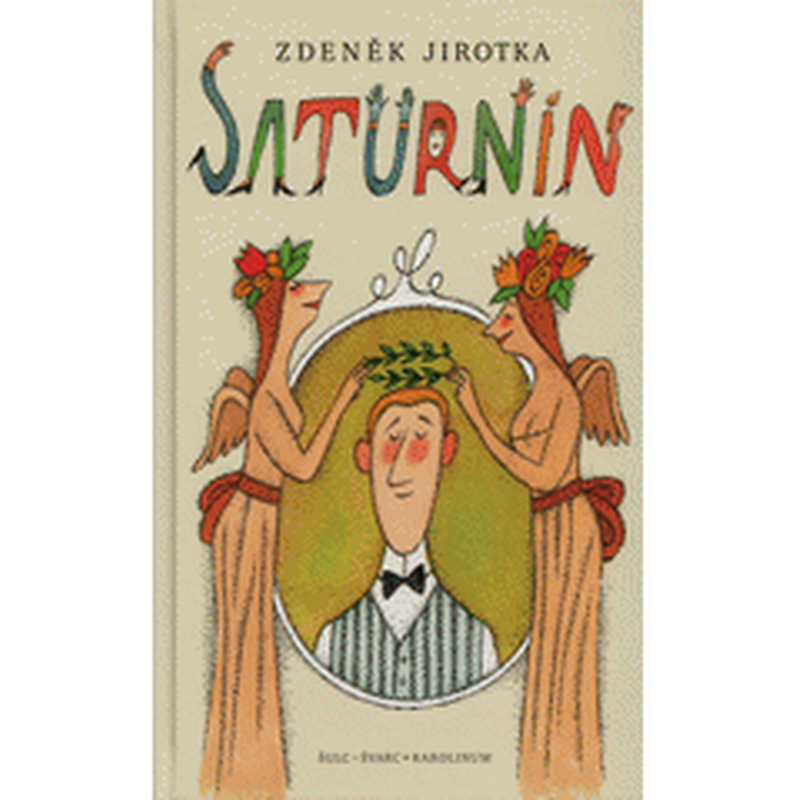 Saturnin - 11. vydání s ilustracemi Adolfa Borna