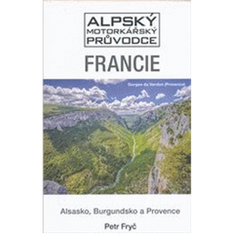 Francie - Alsasko, Burgundsko a Provence