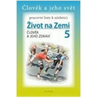 Pracovní listy k učebnici Přírodovědy 5/1 - Člověk a jeho zdraví